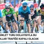 59. Cumhurbaşkanlığı Bisiklet Turu Hangi Yollar Kapanacağı Duyuruldu