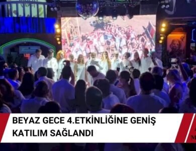 Beyaz Gece Etkinliği 4.Kez Gerçekleştirildi