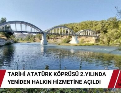 Dalaman Atatürk Köprüsü Restore Edildi