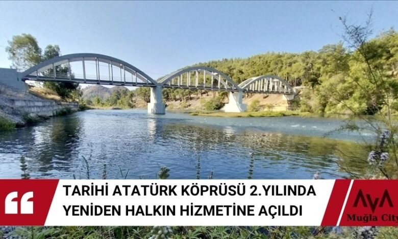 Dalaman Atatürk Köprüsü Restore Edildi