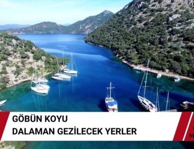 Göbün Koyu – Dalaman Gezilecek Yerler