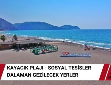 Kayacık Plajı – Dalaman Gezilecek Yerler