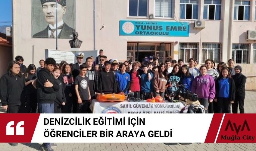 Köyceğiz Denizcilik Eğitimi İle Öğrenciler Bir Araya Geldi