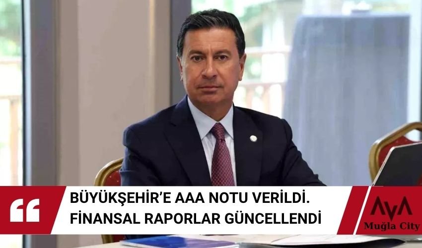 Muğla Büyükşehir Belediyesi'nden Finansal Başarı