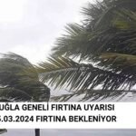 Muğla Geneli Fırtına Uyarısı Geldi