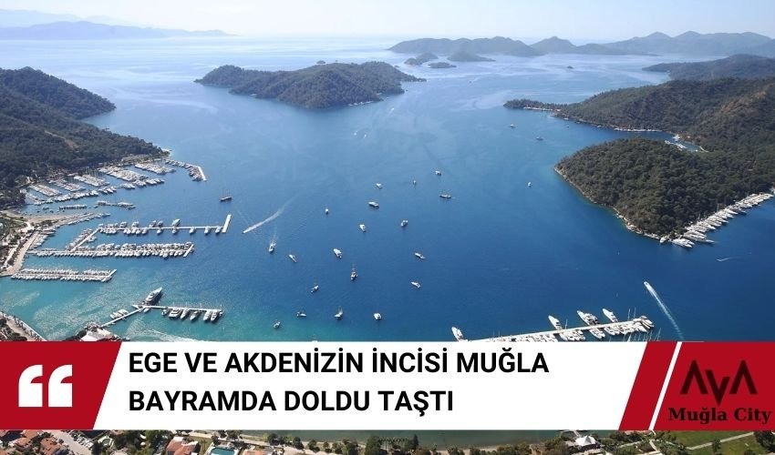 Muğla Ramazan Bayramı Tatilinde Doldu Taştı