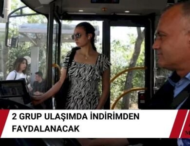 Ulaşımda Büyük İndirim Başladı - 2 Grup Daha Dahil Edildi