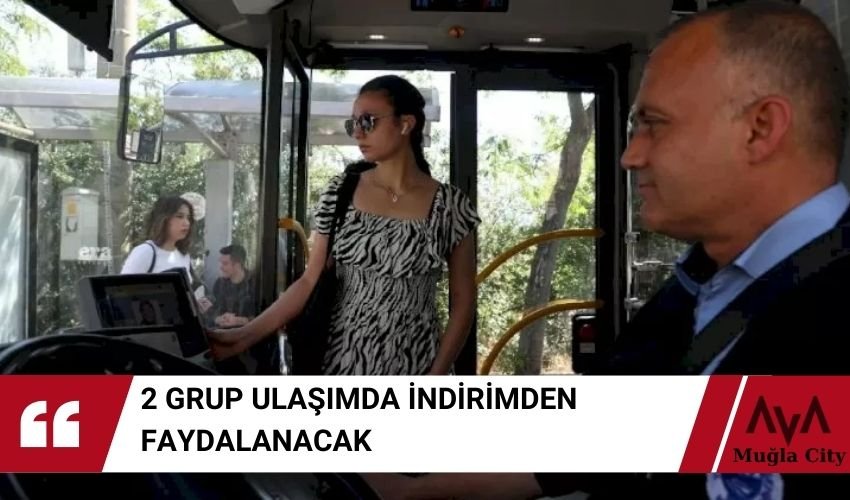 Ulaşımda Büyük İndirim Başladı - 2 Grup Daha Dahil Edildi